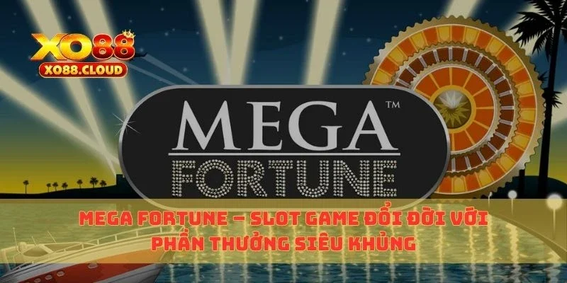 Mega Fortune